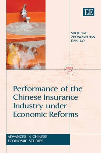 Бумажная книга «Performance of the Chinese Insurance Industry under Economic Reforms», авторов Дэн Луо, Шуджи Яо, Чжунвэй Хань - фото №1