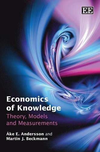 Бумажная книга «Economics of Knowledge: Theory, Models and Measurements», авторов Мартин Дж. Бекманн, Эке Э. Андерсон - фото №1