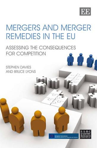 Бумажная книга «Mergers and Merger Remedies in the EU: Assessing the Consequences for Competition», автор Брюс Лайонс - фото №1