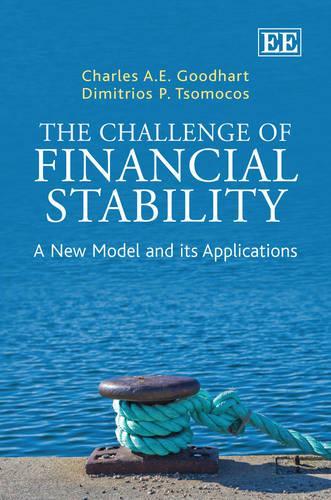 Бумажная книга «The Challenge of Financial Stability: A New Model and its Applications», авторов Чарльз А. Э. Гудхарт, Димитриос П. Цомокос - фото №1