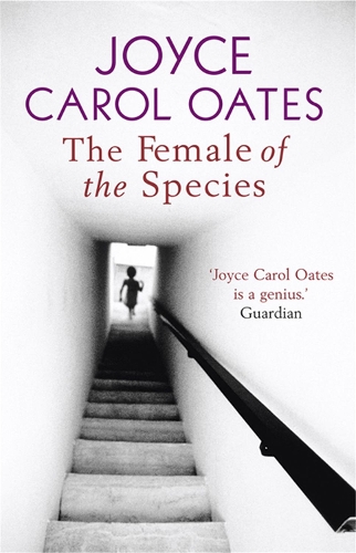 Бумажная книга «The Female of the Species», автор Джойс Кэрол Оутс - фото №1
