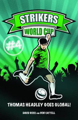 Паперова книга «Strikers: World Cup: Book 4», авторів Боб Кеттелл, Девід Росс - фото №1