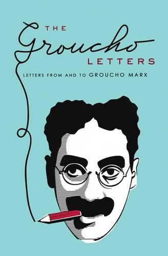 Паперова книга «The Groucho Letters: Letters to and from Groucho Marx», автор Граучо Маркс - фото №1