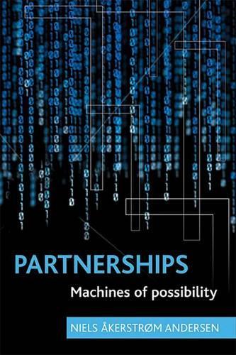 Паперова книга «Partnerships: Machines of possibility», автор Нільс Окерстрьом Андерсен - фото №1
