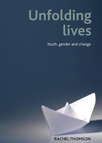 Бумажная книга «Unfolding lives: Youth, gender and change», автор Рэйчел Томсон - фото №1