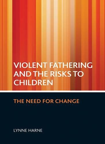 Бумажная книга «Violent fathering and the risks to children: The need for change», автор Линн Харн - фото №1