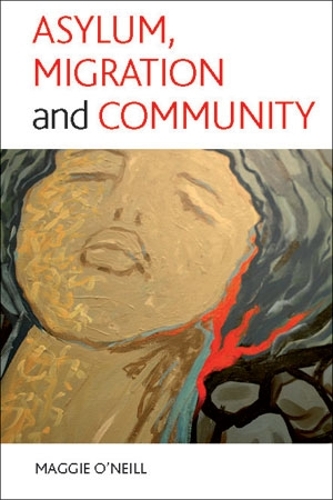 Бумажная книга «Asylum, Migration and Community», авторов Амин Шарифи Исалу, Эгле Гушюте, Мэгги О'Нил - фото №1