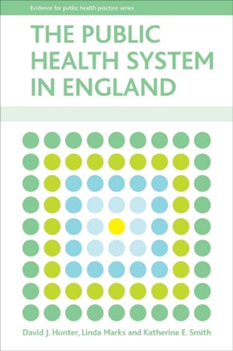 Паперова книга «The public health system in England», автор Девід Дж. Хантер - фото №1