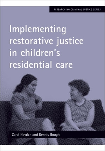 Бумажная книга «Implementing restorative justice in children's residential care» - фото №1