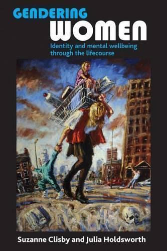 Бумажная книга «Gendering Women: Identity and Mental Wellbeing through the Lifecourse» - фото №1