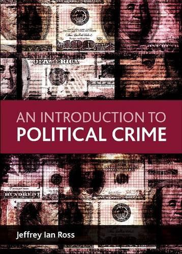 Паперова книга «An Introduction to Political Crime», автор Джеффрі Ян Росс - фото №1
