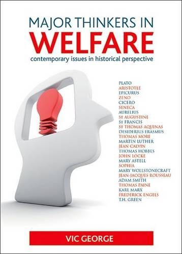 Бумажная книга «Major thinkers in welfare: Contemporary issues in historical perspective», автор Вик Джордж - фото №1
