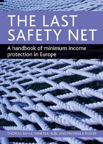 Бумажная книга «The last safety net: A handbook of minimum income protection in Europe», автор Михаэла Пфайфер - фото №1