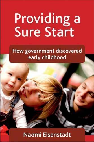 Бумажная книга «Providing a Sure Start: How government discovered early childhood», автор Наоми Айзенштадт - фото №1