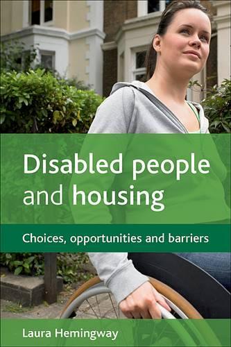 Паперова книга «Disabled people and housing: Choices, opportunities and barriers», автор Лора Гемінгвей - фото №1