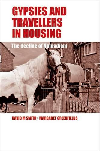 Бумажная книга «Gypsies and Travellers in Housing: The Decline of Nomadism» - фото №1