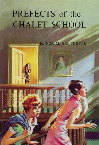 Бумажная книга «Prefects of the Chalet School», автор Элинор Брент-Дайер - фото №1