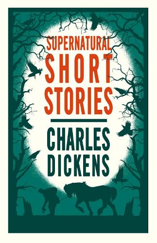 Бумажная книга «Supernatural Short Stories», автор Чарльз Диккенс - фото №1