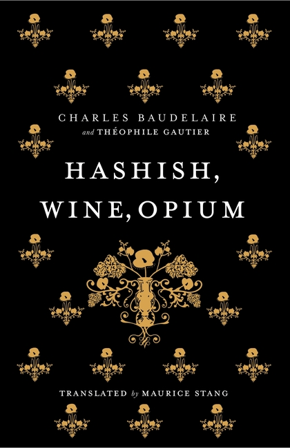 Бумажная книга «Hashish, Wine, Opium» - фото №1