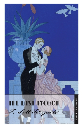 Бумажная книга «The Last Tycoon», автор Фрэнсис Скотт Фицджеральд - фото №1