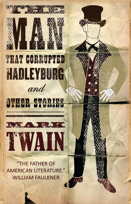 Паперова книга «The Man That Corrupted Hadleyburg» - фото №1