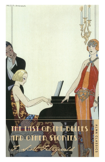 Бумажная книга «The Last of the Belles», автор Фрэнсис Скотт Фицджеральд - фото №1