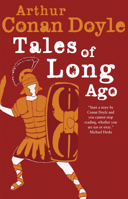 Паперова книга «Tales of Long Ago», автор Артур Конан Дойл - фото №1