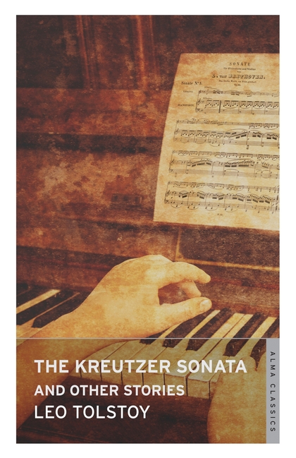 Паперова книга «The Kreutzer Sonata and Other Stories» - фото №1