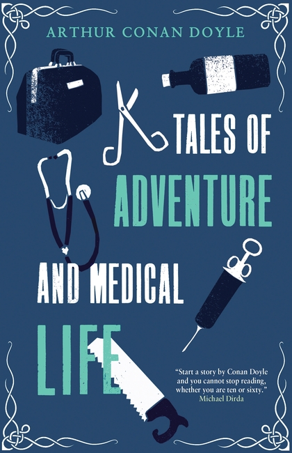 Бумажная книга «Tales of Adventures and Medical Life», автор Артур Конан Дойл - фото №1