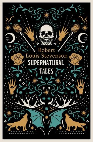 Бумажная книга «Supernatural Tales: Fully Annotated Edition», автор Роберт Льюис Стивенсон - фото №1