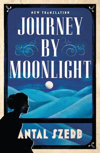 Бумажная книга «Journey by Moonlight», автор Антал Шерб - фото №1