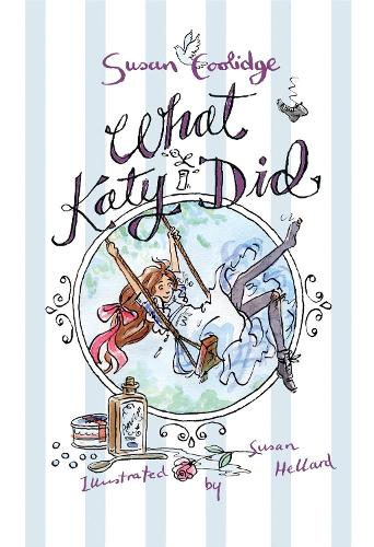 Паперова книга «What Katy Did: Illustrated by Susan Hellard», автор Сюзан Кулідж - фото №1