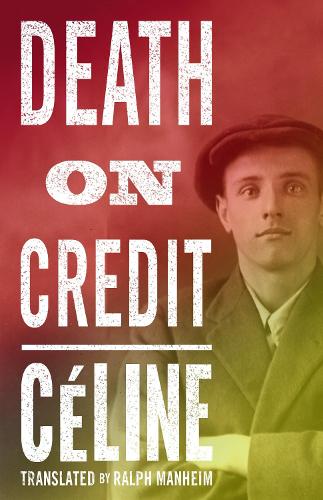 Паперова книга «Death on Credit», автор Луї-Фердинанд Селін - фото №1