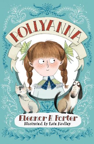 Бумажная книга «Pollyanna: Illustrated by Kate Hindley» - фото №1