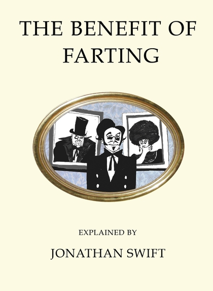 Бумажная книга «The Benefit of Farting Explained» - фото №1