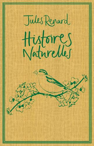 Бумажная книга «Histoires Naturelles», автор Жюль Ренар - фото №1