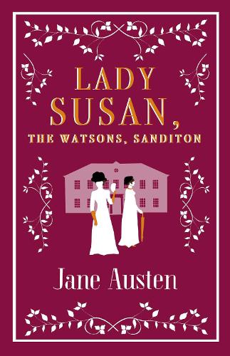 Бумажная книга «Lady Susan, The Watsons, Sanditon», автор Джейн Остин - фото №1