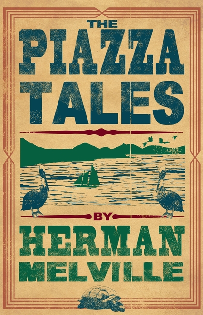 Бумажная книга «The Piazza Tales», автор Герман Мелвилл - фото №1