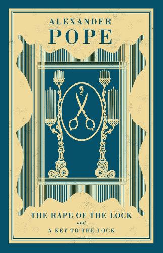 Бумажная книга «The Rape of the Lock  and  A Key to the Lock», автор Александр Поуп - фото №1