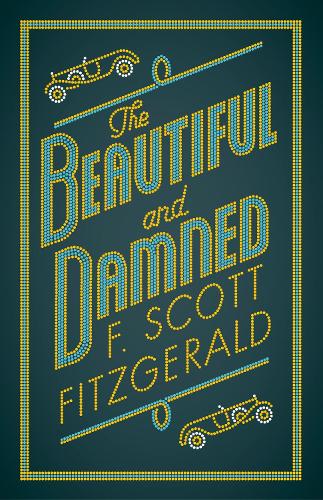 Паперова книга «The Beautiful and Damned», автор Френсіс Скотт Фіцджеральд - фото №1