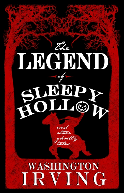 Бумажная книга «The Legend of Sleepy Hollow and Other Ghostly Tales», автор Вашингтон Ирвинг - фото №1