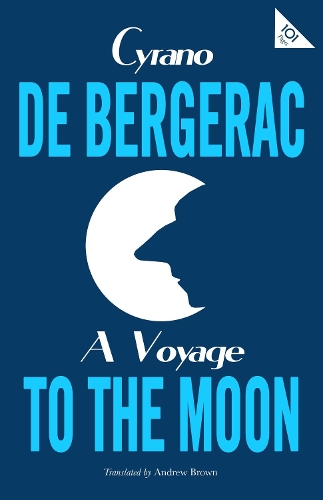 Бумажная книга «A Voyage to the Moon», автор Сирано де Бержерак - фото №1