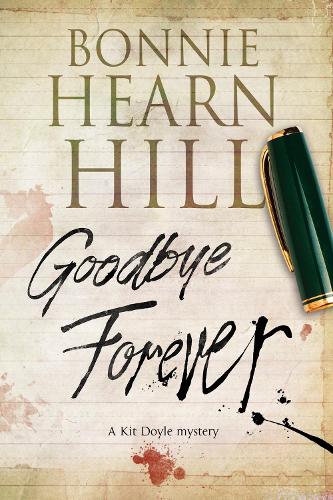 Бумажная книга «Goodbye Forever», автор Бонни Херн Хилл - фото №1