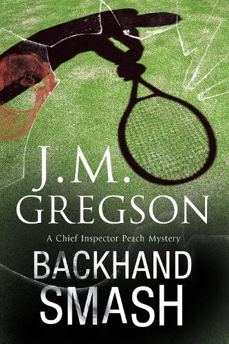 Паперова книга «Backhand Smash», автор Дж. М. Ґреґсон - фото №1