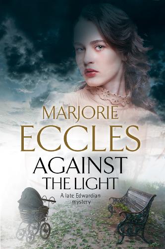Бумажная книга «Against the Light», автор Марджори Экклз - фото №1
