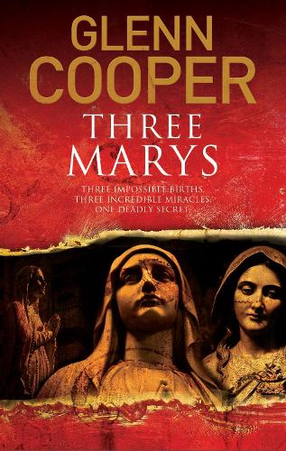 Бумажная книга «Three Marys», автор Гленн Купер - фото №1