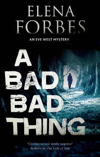 Паперова книга «A Bad, Bad Thing», автор Елена Форбс - фото №1