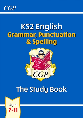 Паперова книга «KS2 English: Grammar, Punctuation and Spelling Study Book - Ages 7-11», автор CGP Books - фото №1