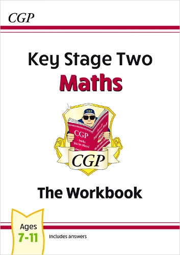 Бумажная книга «KS2 Maths Workbook - Ages 7-11», автор CGP Books - фото №1