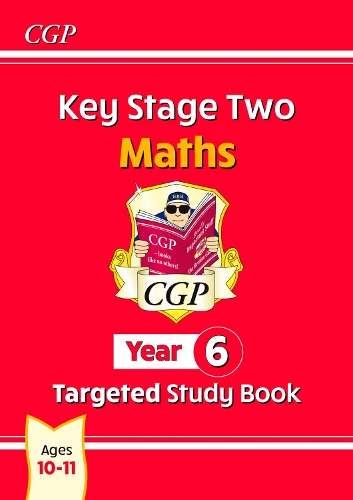 Бумажная книга «KS2 Maths Year 6 Targeted Study Book», автор CGP Books - фото №1